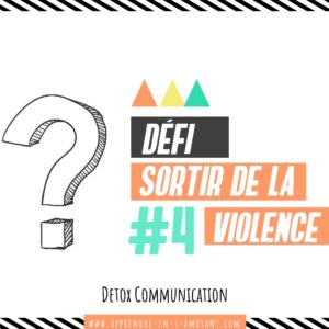Atelier Parent #4 : Sortir de la violence PDF